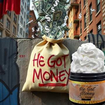 He Got Money