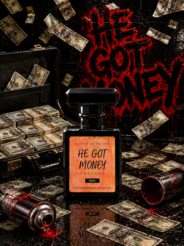 He Got Money